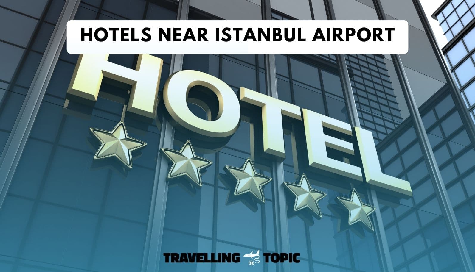 HOTELS NEAR ISTANBUL INTERNATIONAL AIRPORT IST visual data 3
